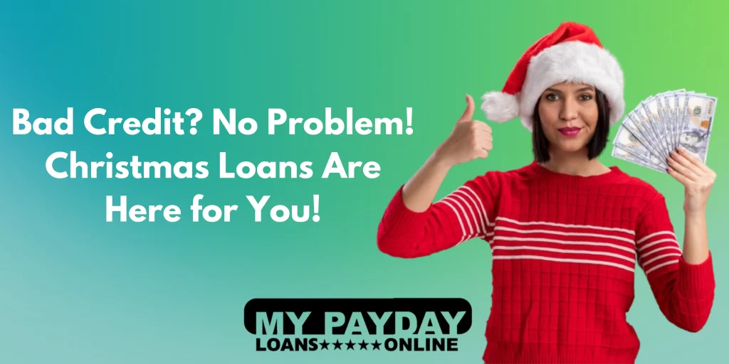 Christmas loans are for you