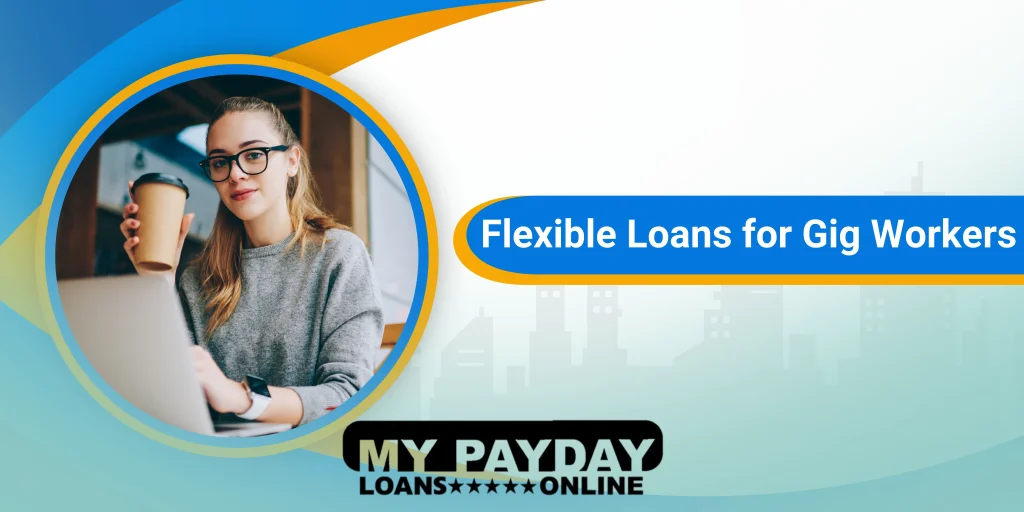 Flexible loan for gig workers