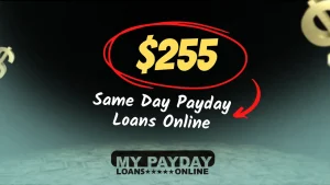 Need Quick Cash? How to Get $255 with Same Day Payday Loans Online!