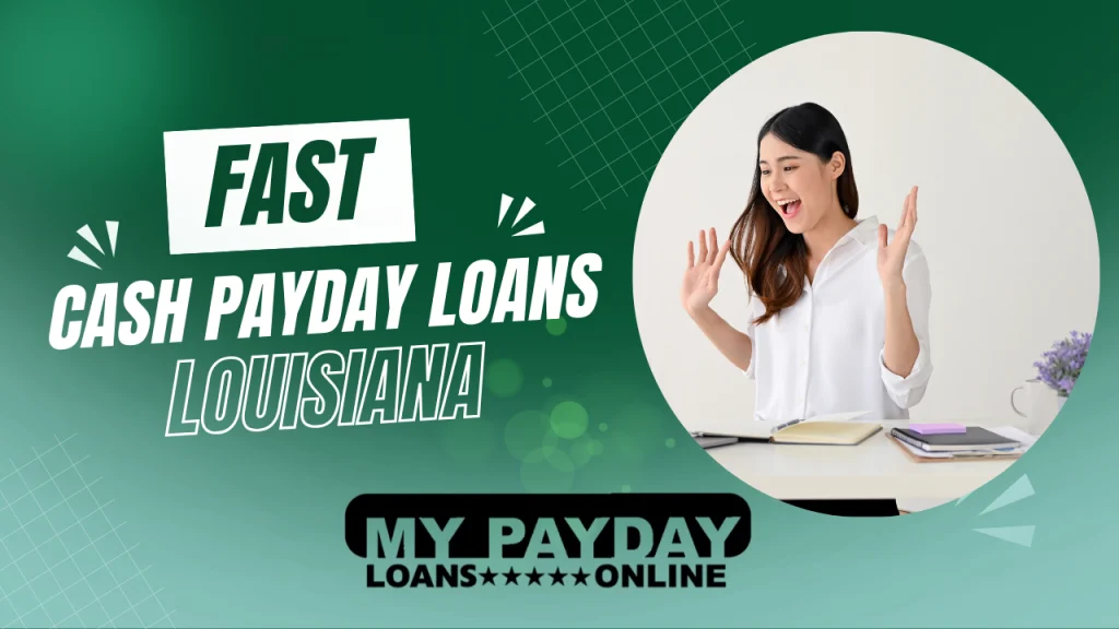 Louisiana payday loans online - Quick and easy access to emergency cash with flexible repayment options