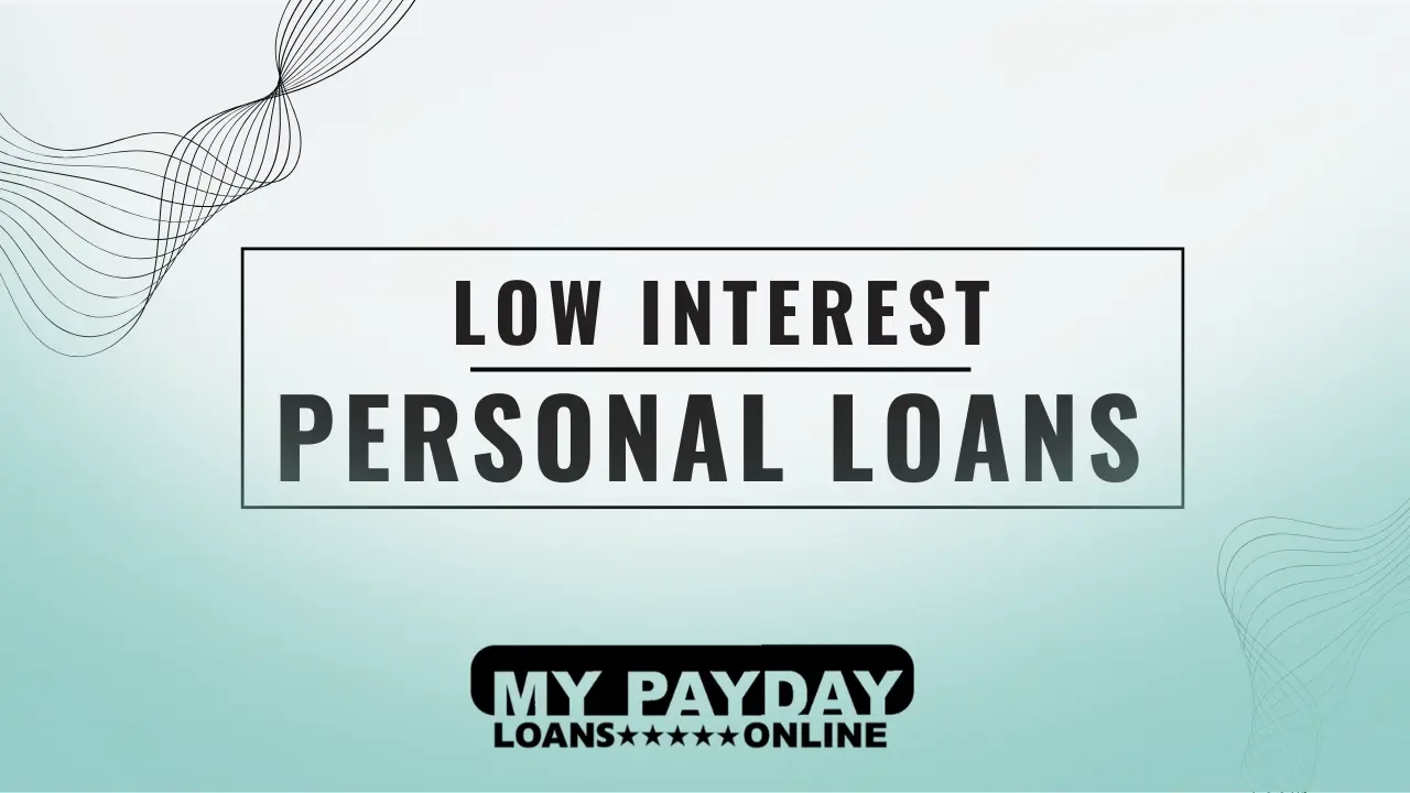 Low Interest Personal Loans - Compare rates and find the best options with no collateral required